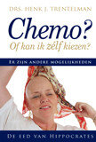 Chemo? Of kan ik z&eacute;lf kiezen?