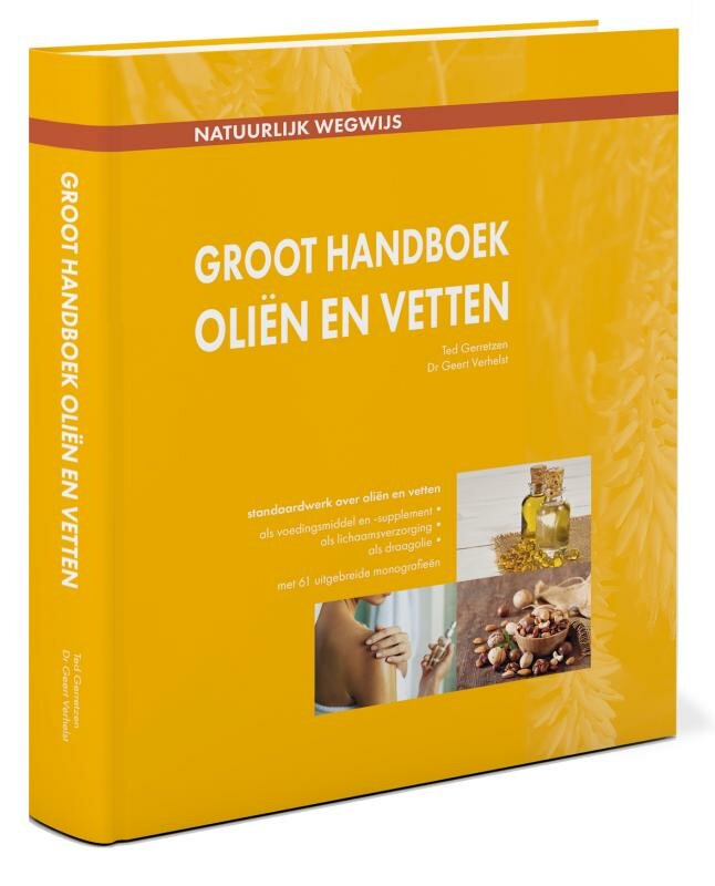 Groot Handboek Oli&euml;n &amp; vetten 
