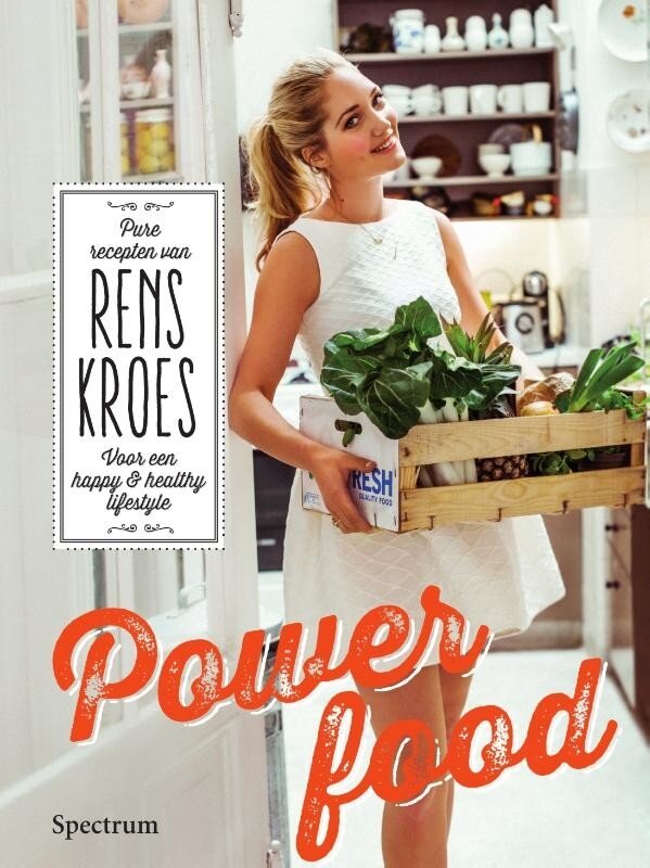 Rens Kroes Power Food kookboek
