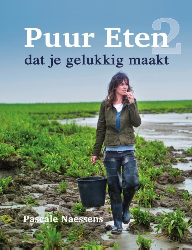 Puur eten 2 dat je gelukkig maakt deel 2