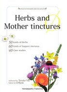 Herbs and Mother Tinctures