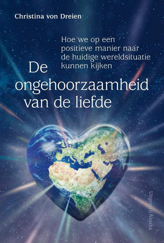 De Ongehoorzaamheid van de Liefde - Christina von Dreien