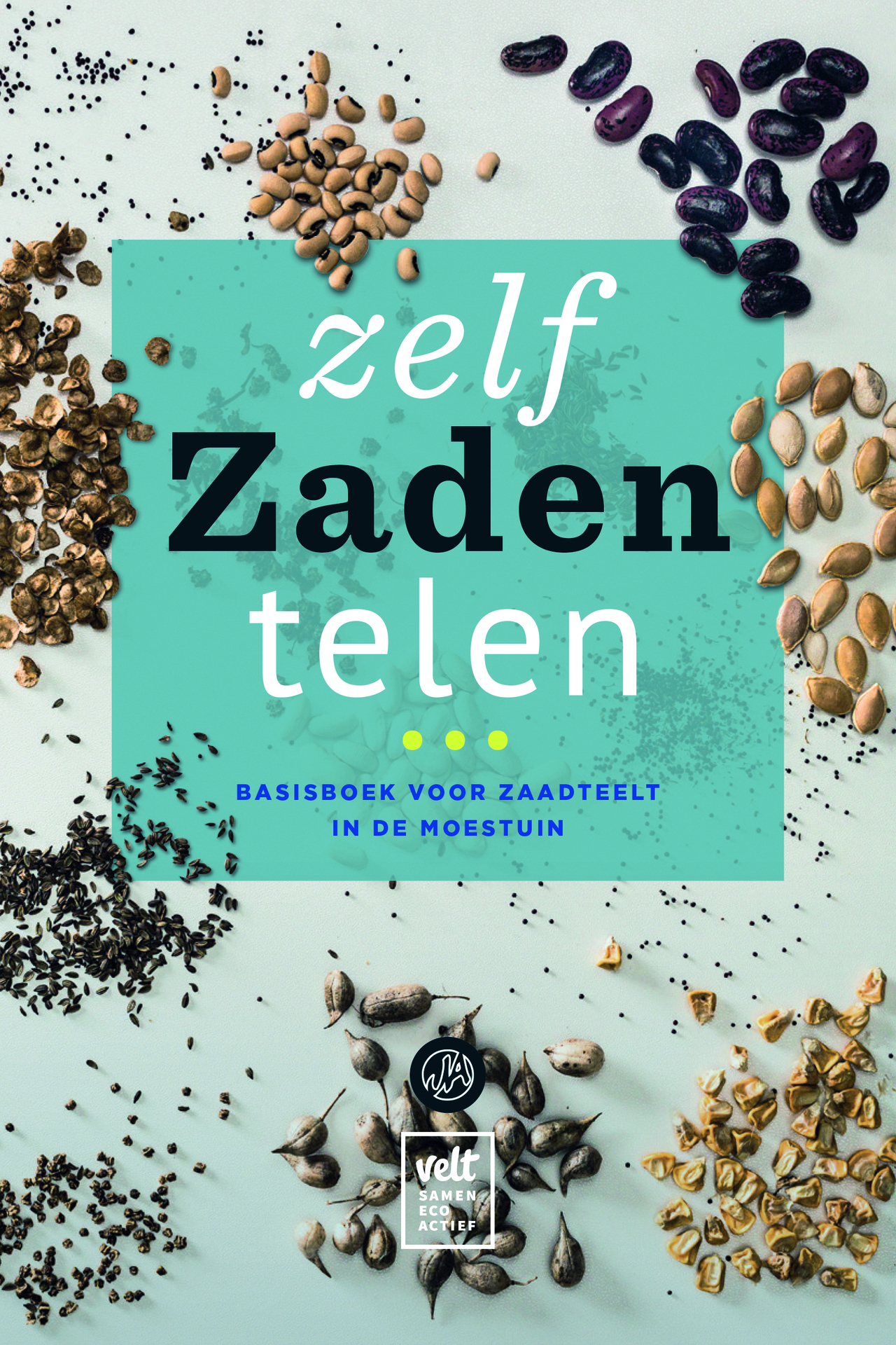 Zelf Zaden Telen